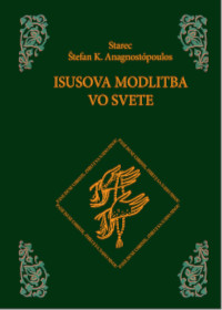 Isusova modlitba vo svete