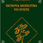 Rozprávanie o Isusovej modlitbe v Žiline